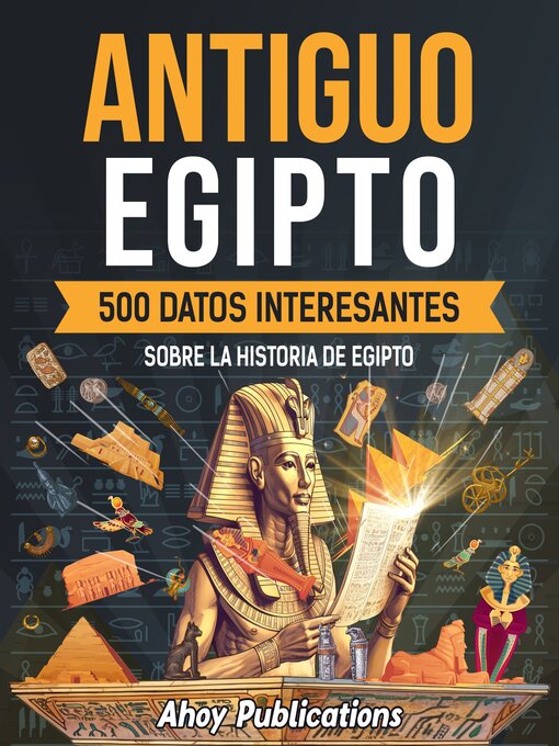 Title details for Antiguo Egipto by Ahoy Publications - Available